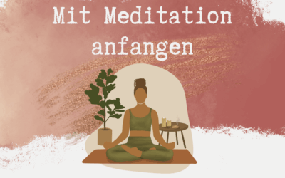 Mit Meditation anfangen